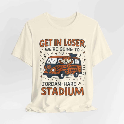 Get in Loser Auburn Tigers Jordan-Hare Game Day Shirt