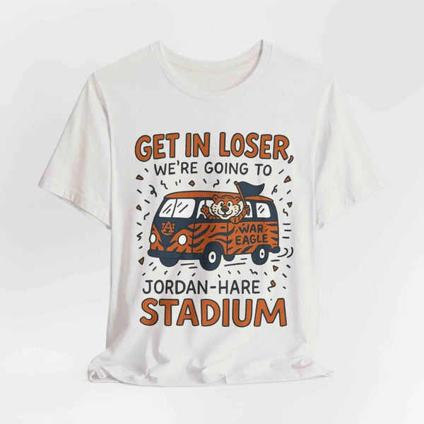 Get in Loser Auburn Tigers Jordan-Hare Game Day Shirt